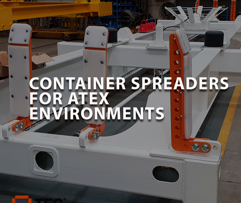 CONTAINER SPREADERS FOR ATEX ENVIRONMENTS
