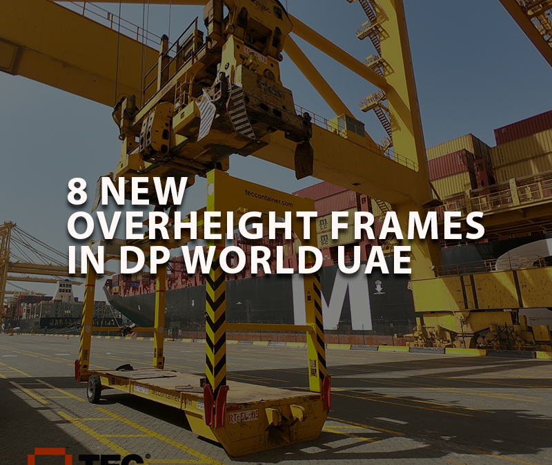 DP WORLD OVER HEIGHT FRAME|overheight frame