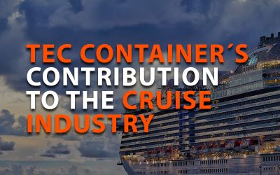 TEC CONTAINER´S CONTRIBUTION TO THE CRUISE INDUSTRY