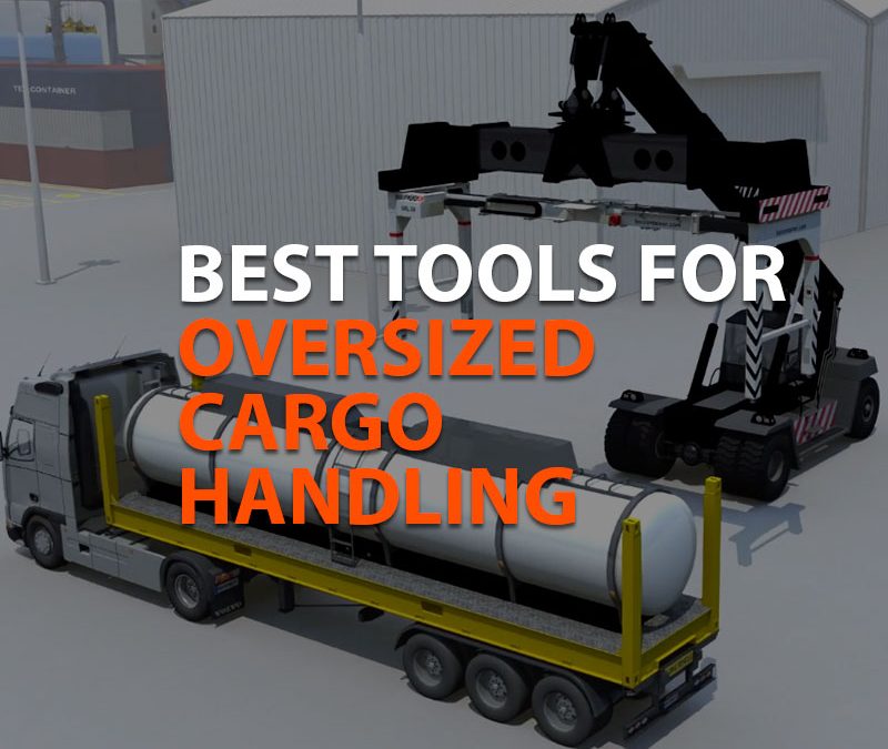best tools for oversized cargo handling