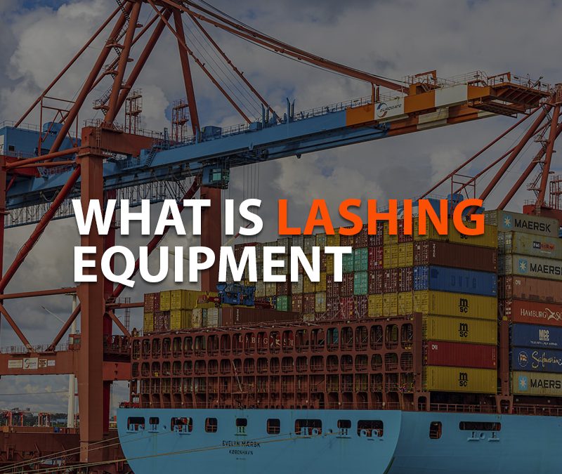 What is Lashing Equipment