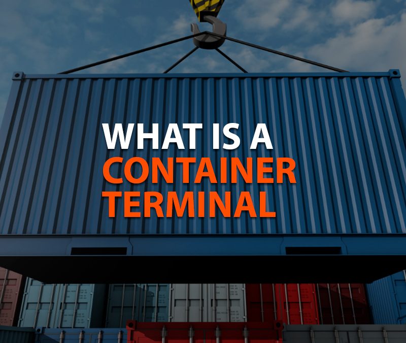 What is a container terminal