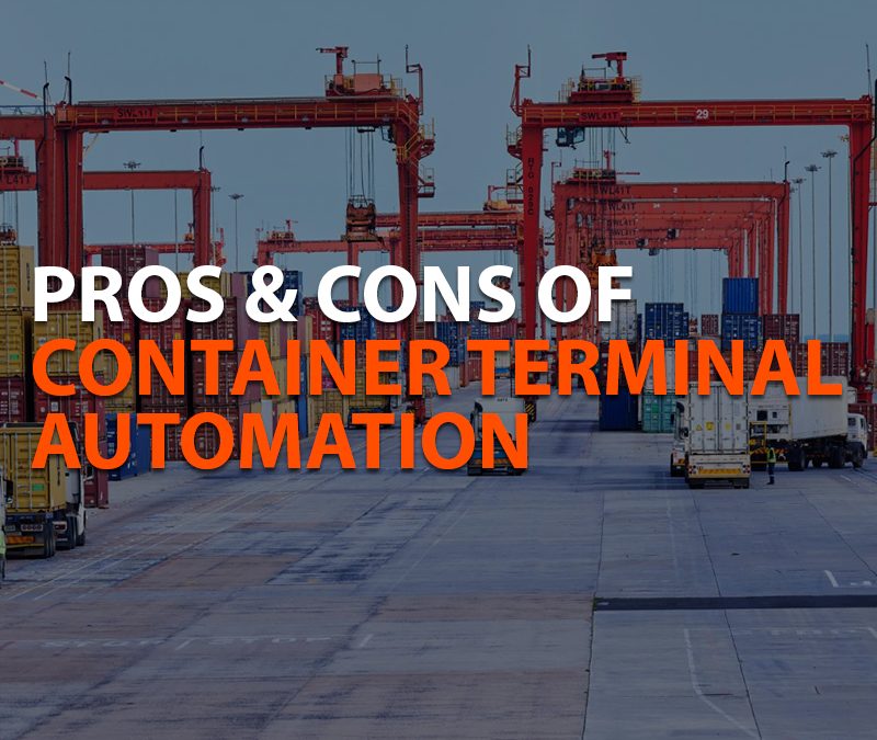 Pros and cons of container terminal automation